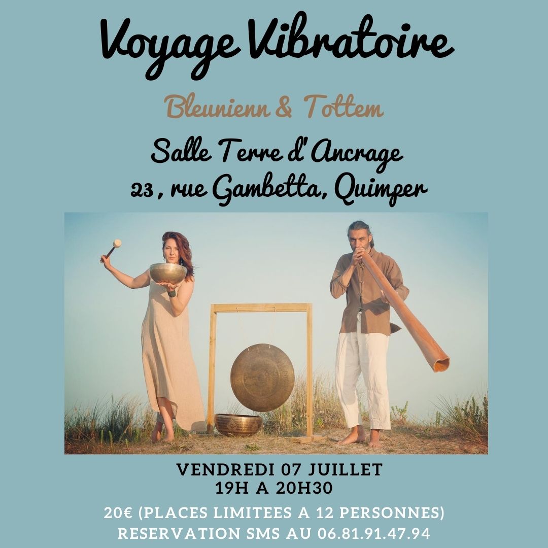 voyage vibratoire Quimper